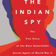 The Indian Spy by Mihir Bose.